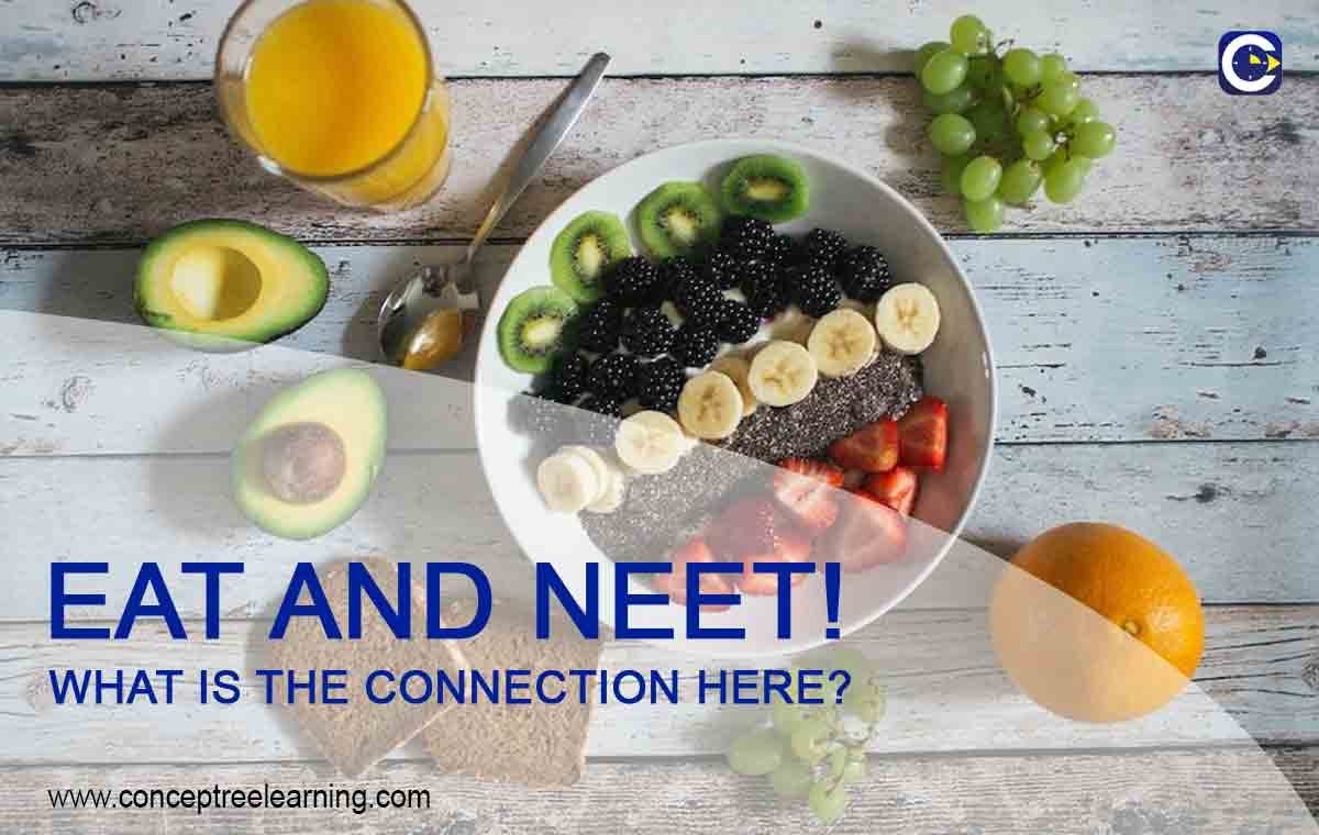 Eat healthy for Cracking NEET-CONCEPTREE